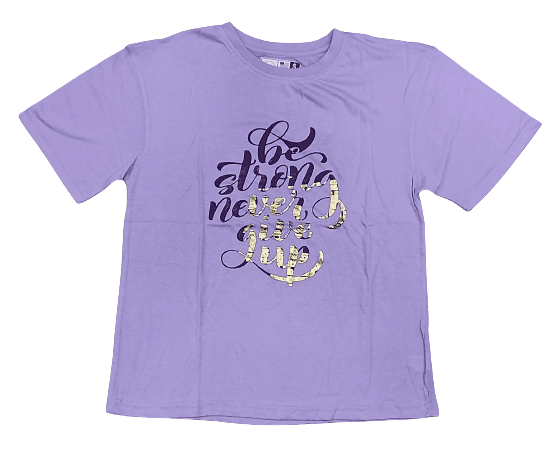 Women Be Strong Never Give Up T-Shirt Women Be Strong Never Give Up T-Shirt